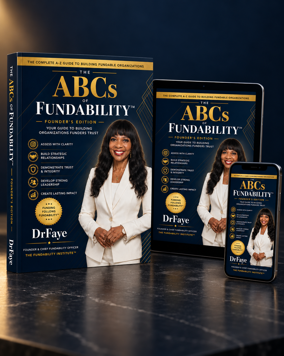 The ABCs of Fundability Founder’s Edition shown as a hardcover, on a tablet, and on a phone